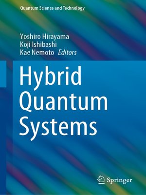 cover image of Hybrid Quantum Systems